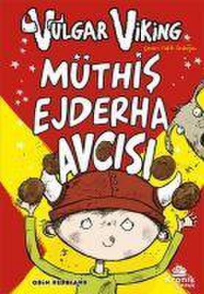 Vulgar Viking 4 Müthis Ejderha Avcisi