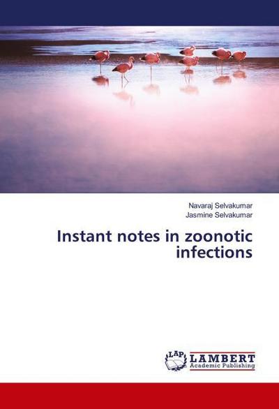 Instant notes in zoonotic infections