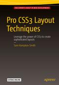 Pro CSS3 Layout Techniques