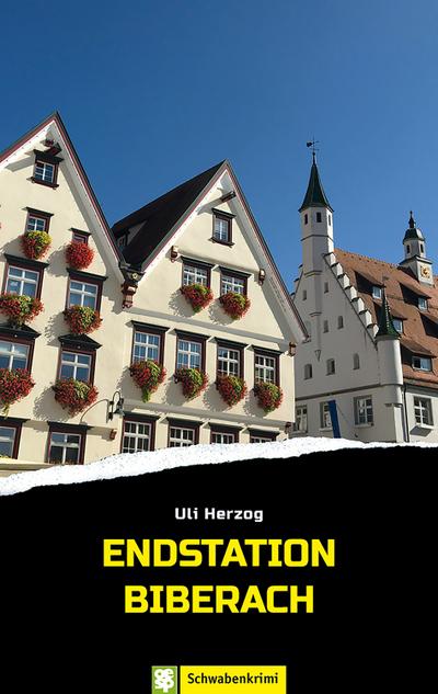 Endstation Biberach