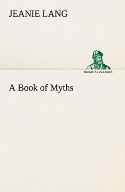 A Book of Myths
