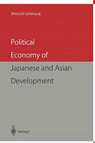 Political Economy of Japanese and Asian Development