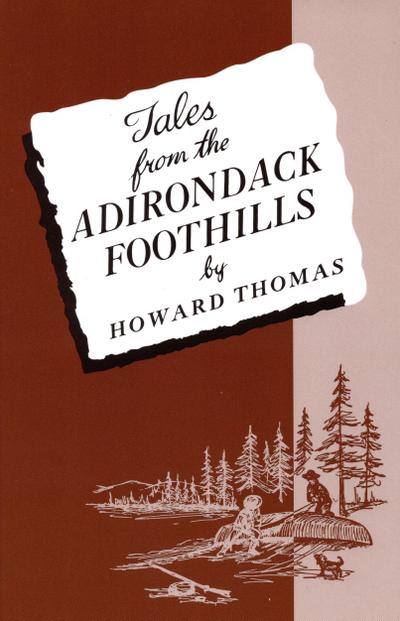 Tales from the Adirondack Foothills