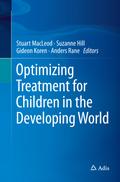 Optimizing Treatment for Children in the Developing World