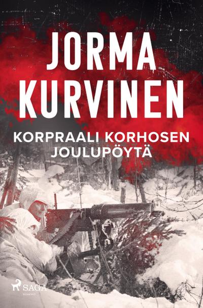 Korpraali Korhosen joulupöytä