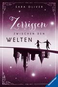 Die Welten-Trilogie, Band 3 - Zerrissen zwischen den Welten