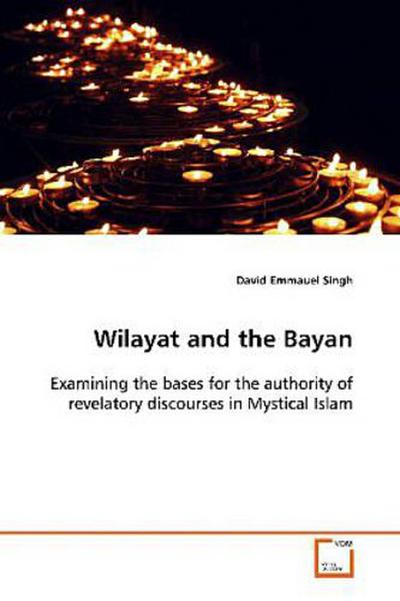 Wilayat and the Bayan