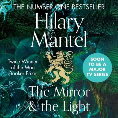 Mirror and the Light