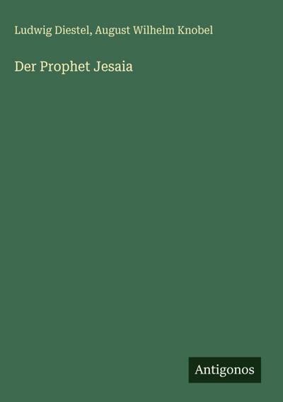 Der Prophet Jesaia