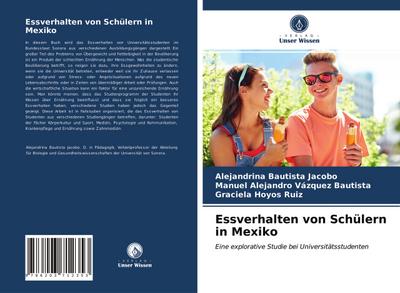 Essverhalten von Schülern in Mexiko