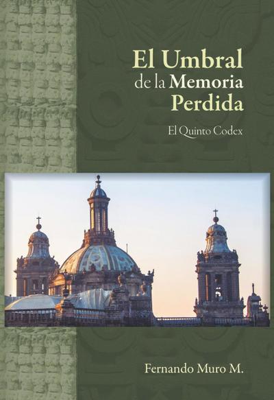 El Umbral de la Memoria Perdida
