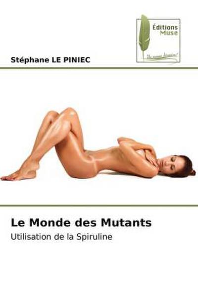 Le Monde des Mutants