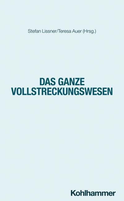 Das ganze Vollstreckungswesen
