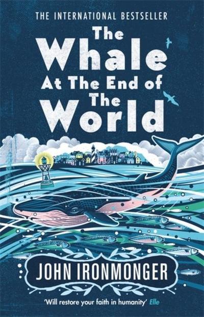 Der Wal und das Ende der Welt