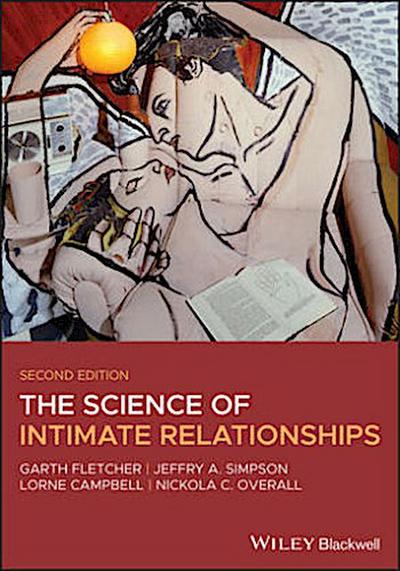 The Science of Intimate Relationships