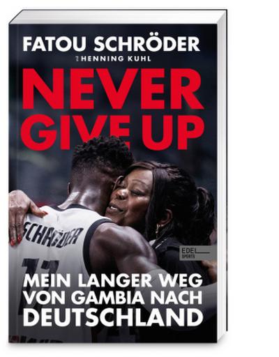 Never give up