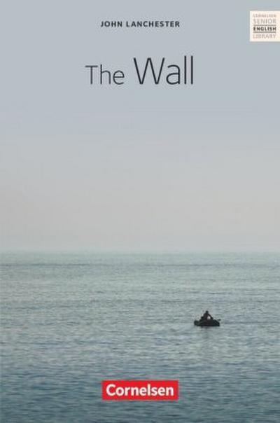 Cornelsen Senior English Library - Literatur - Ab 11. Schuljahr / B2 - The Wall