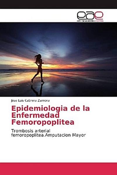 Epidemiologia de la Enfermedad Femoropoplitea