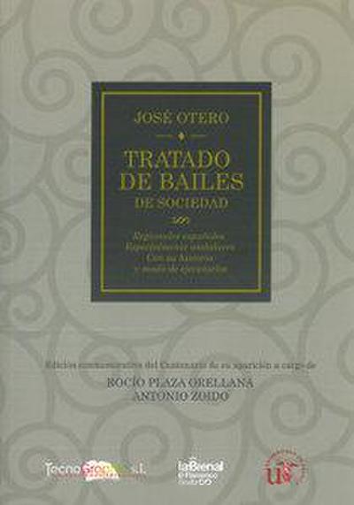 Tratado de Bailes: de Sociedad, Regionales Españoles, especialmente Andaluces, con su historia y modo de ejecutarlos