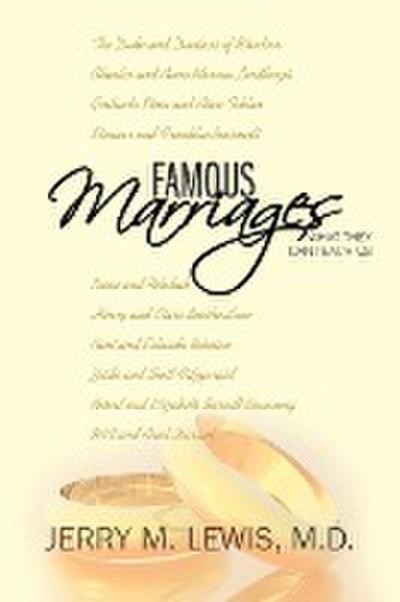 Famous Marriages - Jerry M. Lewis M. D.