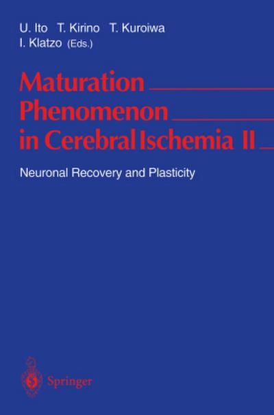 Maturation Phenomenon in Cerebral Ischemia II