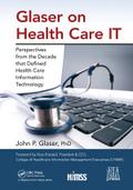 Glaser on Health Care IT