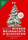 Echte Wiener Weihnachtsg’schichten