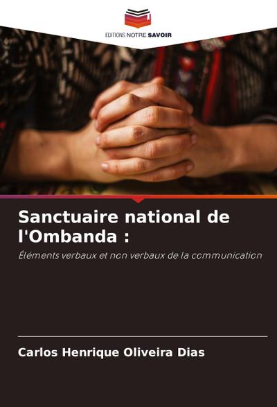 Sanctuaire national de l’Ombanda :