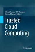 Trusted Cloud Computing