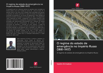 O regime do estado de emergência no Império Russo (1881-1917)