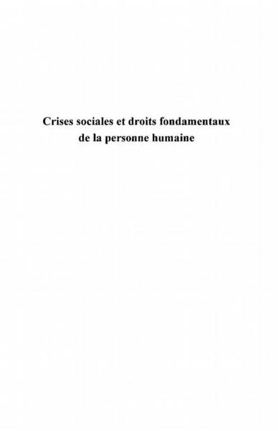 Crises sociales et droits fondamentaux..