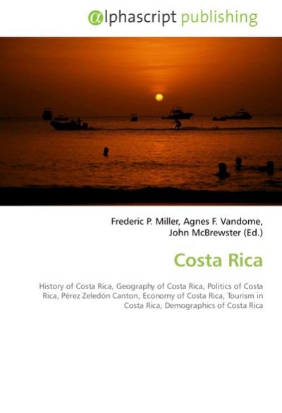 Costa Rica - Frederic P. Miller
