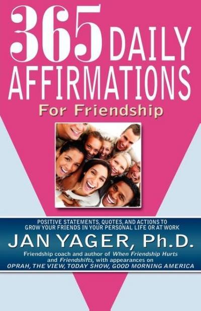 365 Daily Affirmations for Friendship