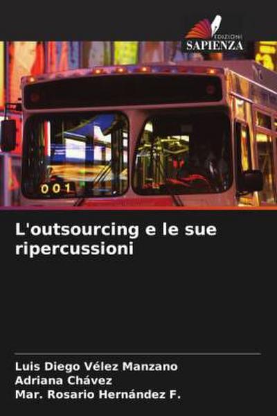 L’outsourcing e le sue ripercussioni