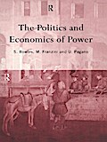 The Politics and Economics of Power