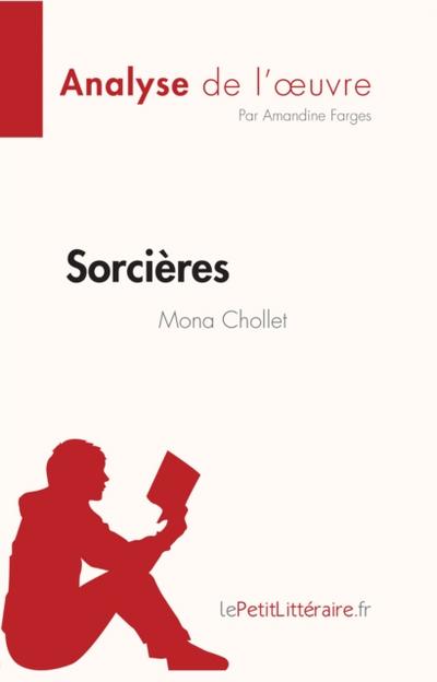 Sorcières de Mona Chollet (Analyse de l’oeuvre)