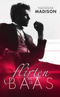 Flirten met de baas (Flirten met serie, #1)