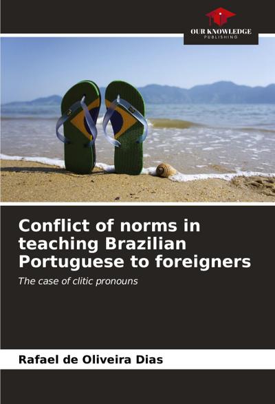 Conflict of norms in teaching Brazilian Portuguese to foreigners