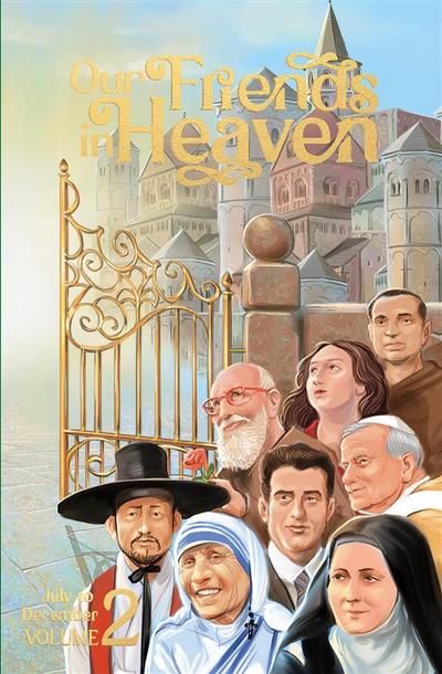 Our Friends in Heaven - Volume 2