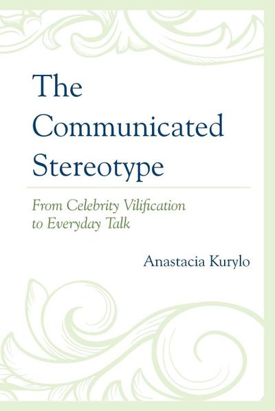 Communicated Stereotype