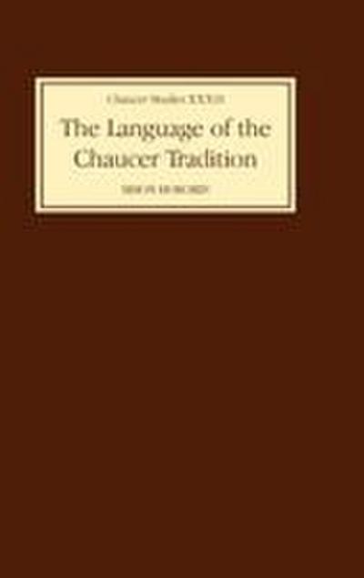 The Language of the Chaucer Tradition