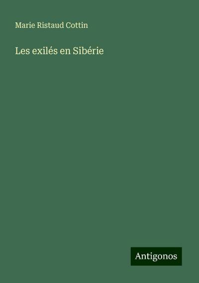 Les exilés en Sibérie