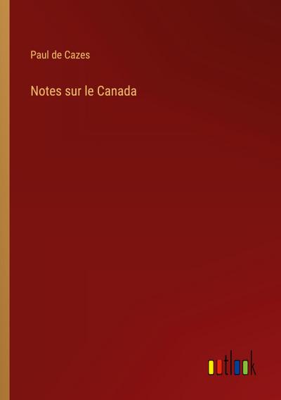 Notes sur le Canada