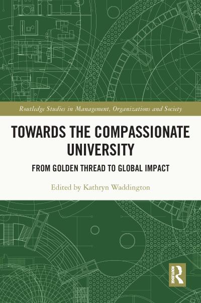 Towards the Compassionate University