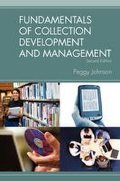 Fundamentals of Collection Development and Management, 2/e