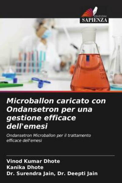 Microballon caricato con Ondansetron per una gestione efficace dell’emesi