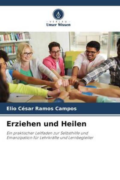 Erziehen und Heilen