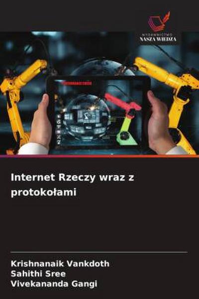 Internet Rzeczy wraz z protoko¿ami