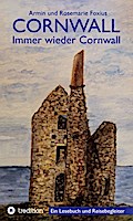 Cornwall -- Immer wieder Cornwall