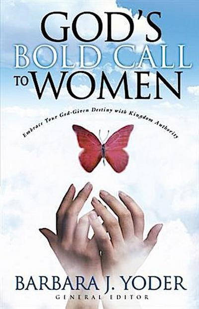 God’s Bold Call to Women